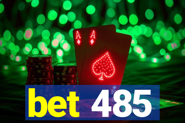 bet 485